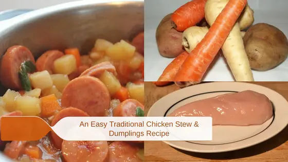 easy Chicken Stew and Dumplings recipe