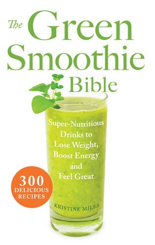 the green smoothy bible